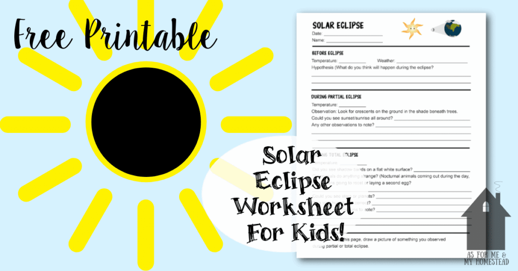 Solar Eclipse Printable As For Me And My Homestead Worksheets Library