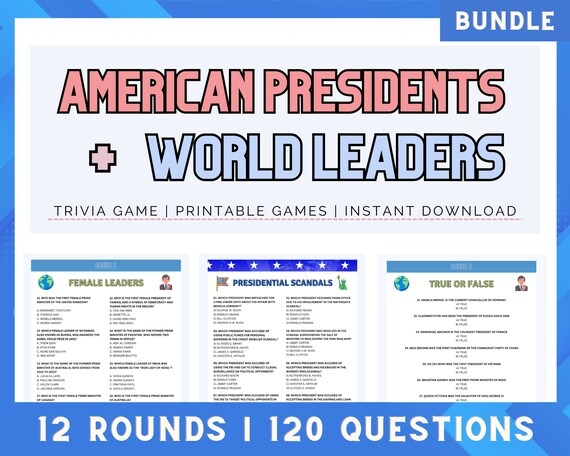 World Leaders Trivia US Presidential Trivia Printable Trivia 